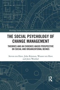 bokomslag The Social Psychology of Change Management