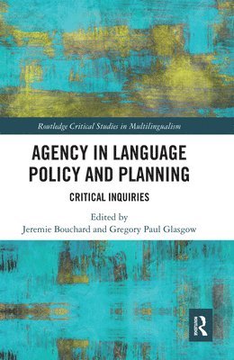 Agency in Language Policy and Planning: 1