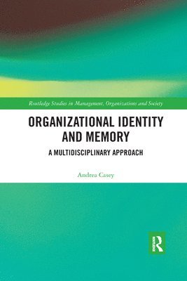 bokomslag Organizational Identity and Memory