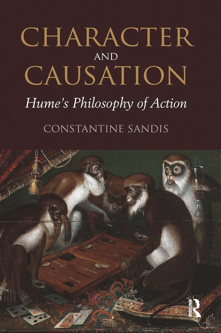 Constantine Sandis - Character and Causation, Häftad