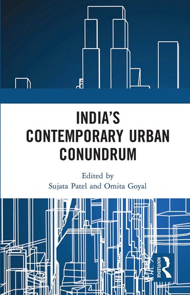 bokomslag India's Contemporary Urban Conundrum