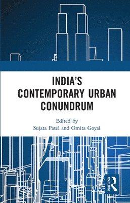 Indias Contemporary Urban Conundrum 1