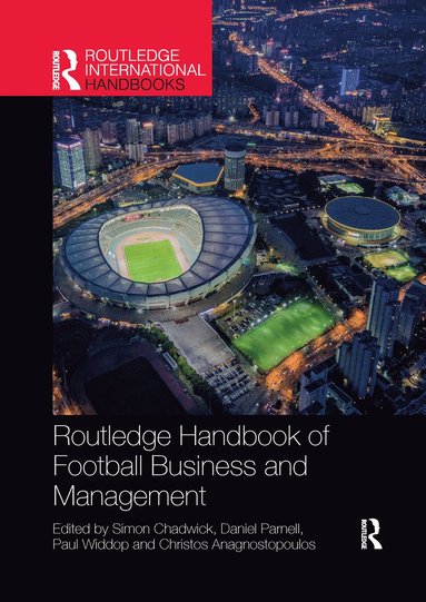 bokomslag Routledge Handbook of Football Business and Management