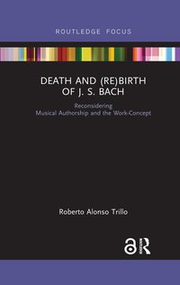 bokomslag Death and (Re) Birth of J.S. Bach