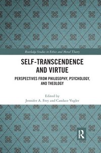 bokomslag Self-Transcendence and Virtue