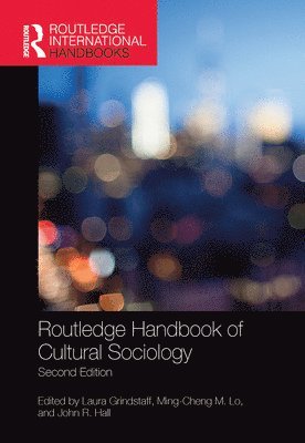 Routledge Handbook of Cultural Sociology 1