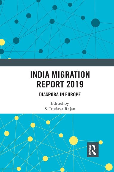 S. Irudaya Rajan - India Migration Report 2019, Häftad