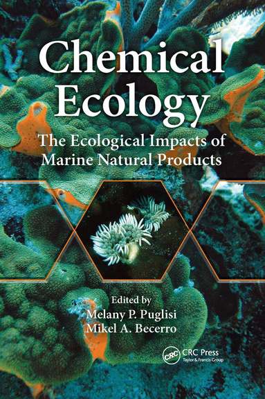 Melany P. Puglisi, Mikel A. Becerro - Chemical Ecology, Häftad