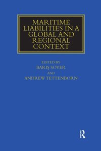 bokomslag Maritime Liabilities in a Global and Regional Context