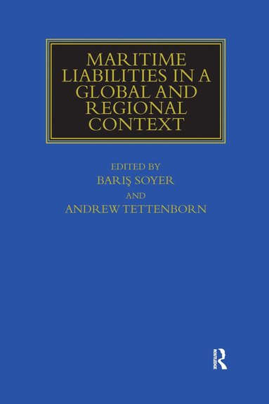 bokomslag Maritime Liabilities in a Global and Regional Context