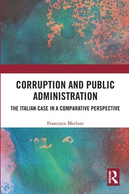 Corruption and Public Administration 1