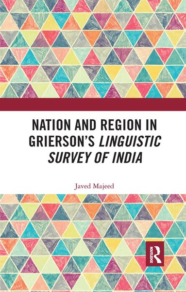 bokomslag Nation and Region in Grierson's Linguistic Survey of India