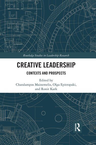 Charalampos Mainemelis, Olga Epitropaki, Ronit Kark - Creative Leadership, Häftad