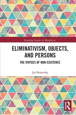 bokomslag Eliminativism, Objects, and Persons