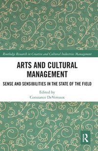 bokomslag Arts and Cultural Management