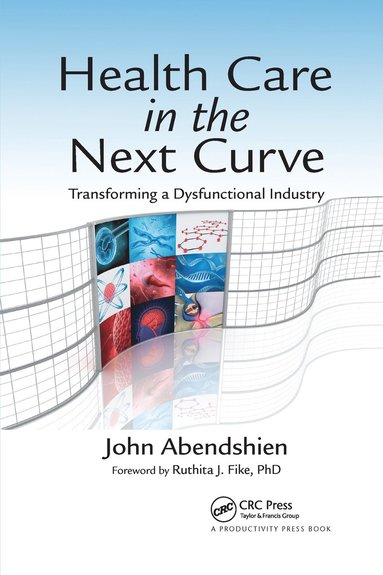 bokomslag Health Care in the Next Curve