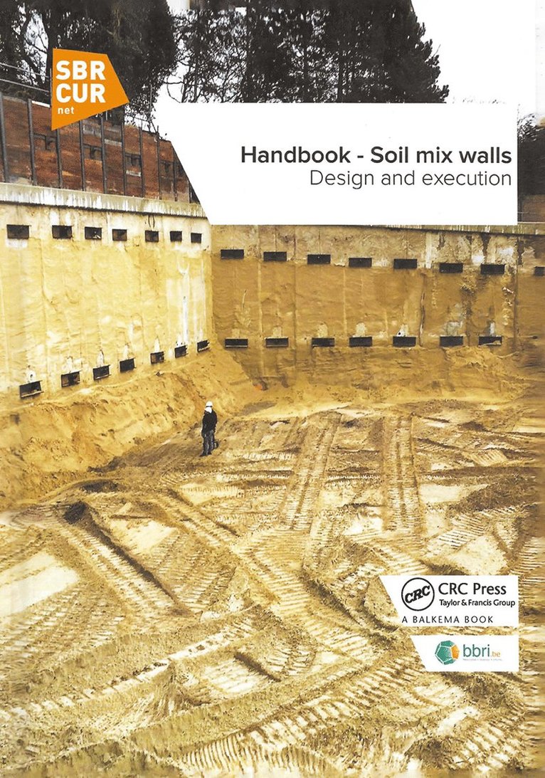 Nicolas Denies, Noël Huybrechts, Noel Huybrechts, Noël - Handbook - Soil mix walls, Häftad