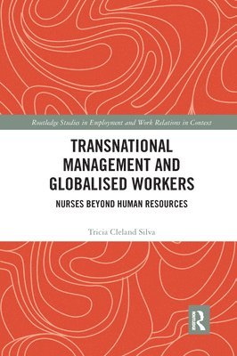 Transnational Management and Globalised Workers 1