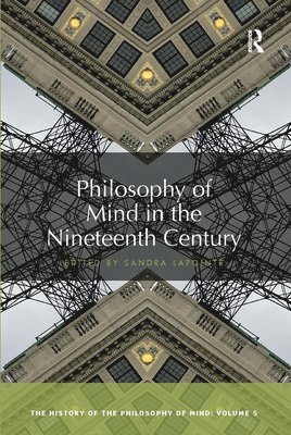 Philosophy of Mind in the Nineteenth Century 1