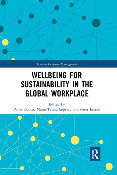 bokomslag Wellbeing for Sustainability in the Global Workplace