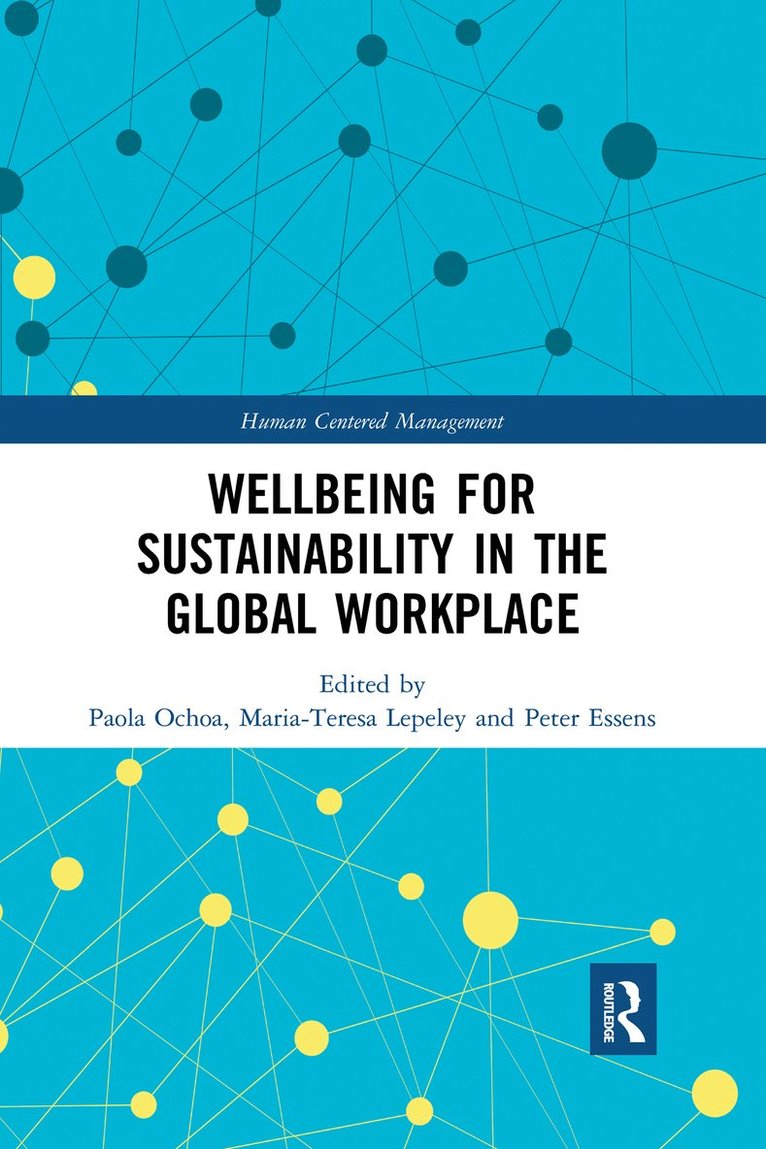 Wellbeing for Sustainability in the Global Workplace 1