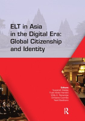 ELT in Asia in the Digital Era: Global Citizenship and Identity 1