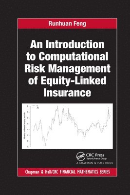Introduction to Computational Risk Management of Equity-Linked Insurance