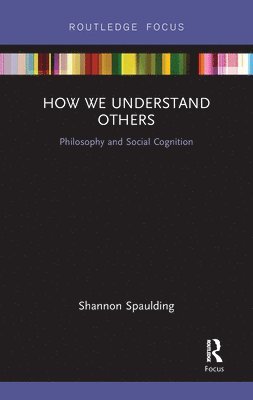 How We Understand Others