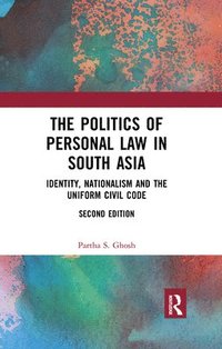 bokomslag The Politics of Personal Law in South Asia