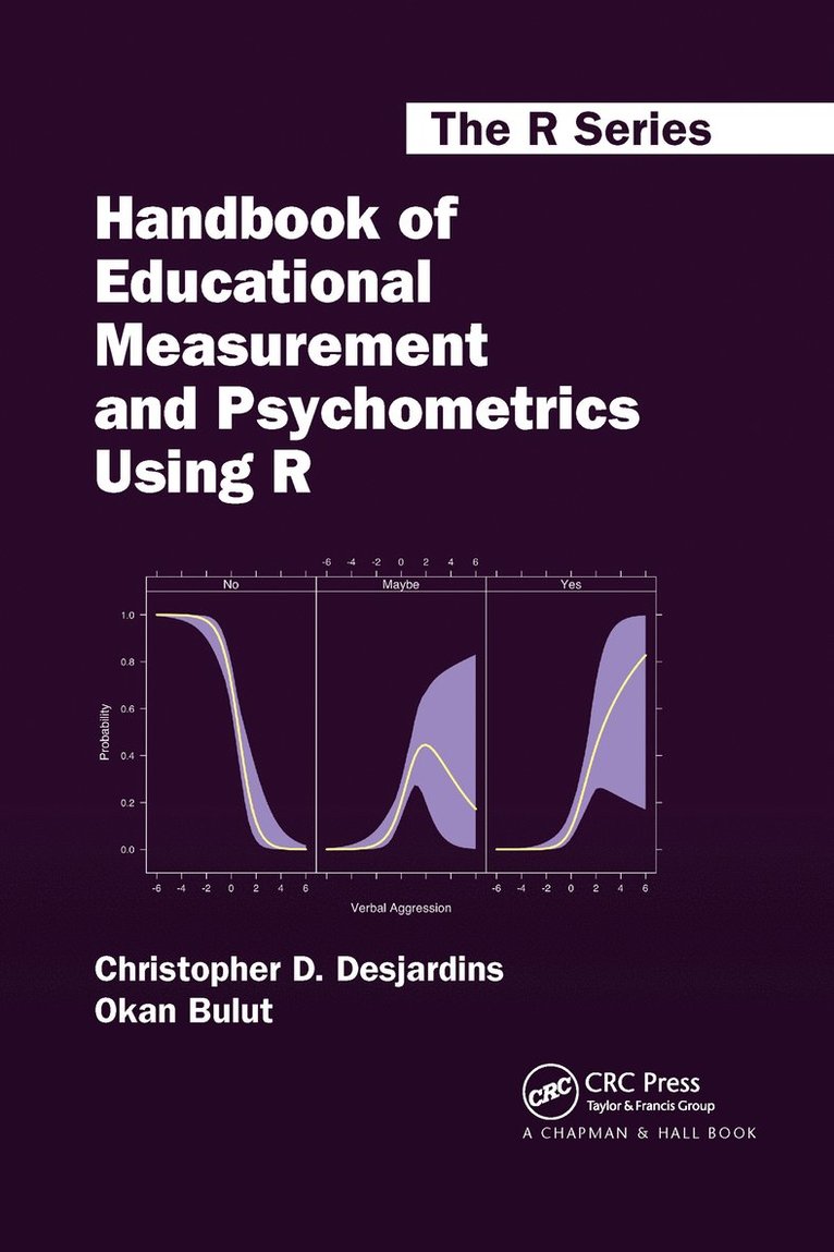 Handbook of Educational Measurement and Psychometrics Using R 1