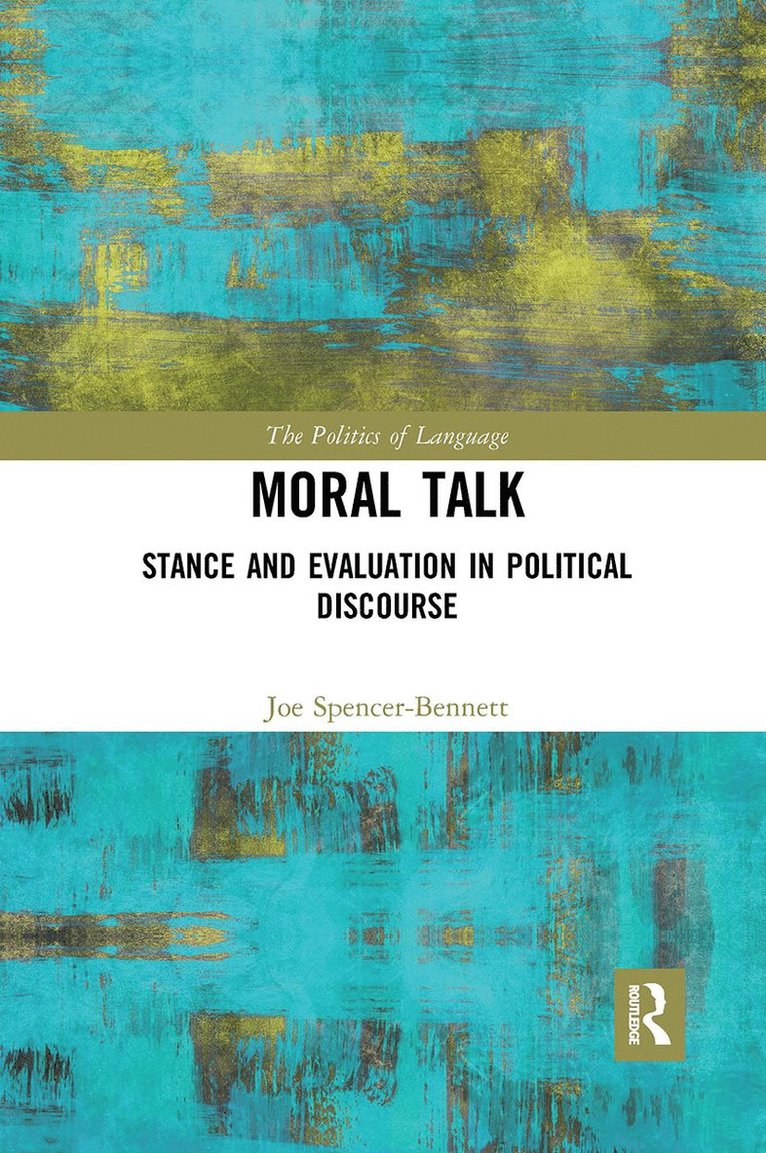 Joe Spencer-Bennett - Moral Talk, Häftad