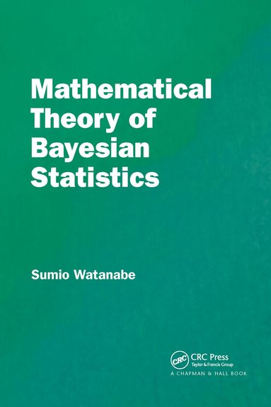 bokomslag Mathematical Theory of Bayesian Statistics