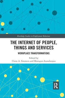 Claire Simmers, Murugan Anandarajan - Internet of People, Things and Services, Häftad