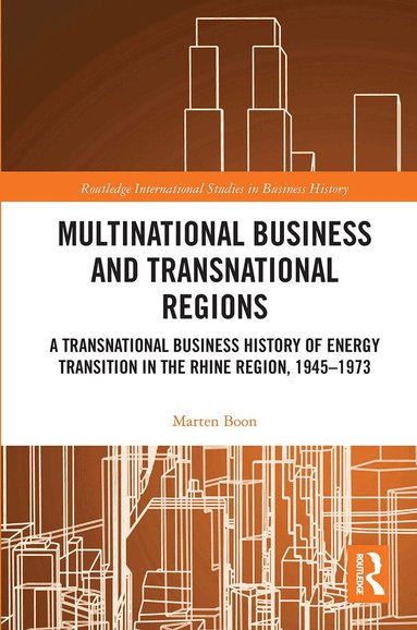 Marten Boon - Multinational Business and Transnational Regions, Häftad