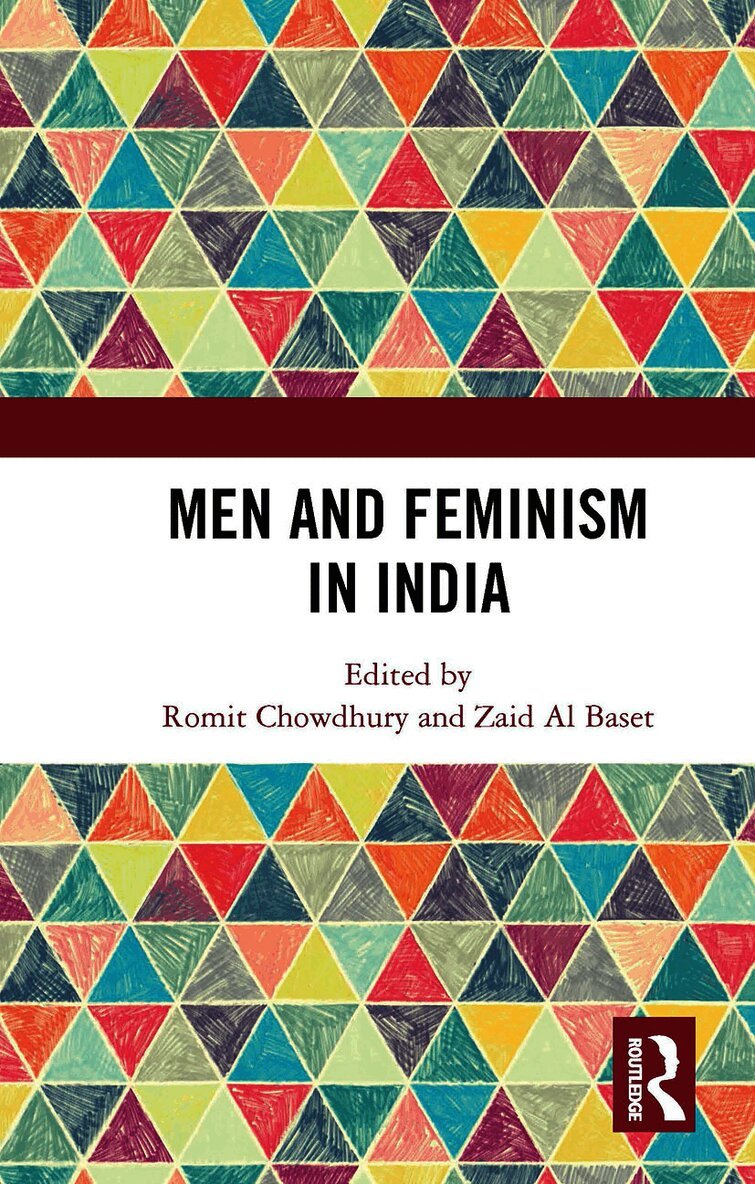 Romit Chowdhury, Zaid Al Baset - Men and Feminism in India, Häftad