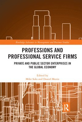 Professions and Professional Service Firms 1