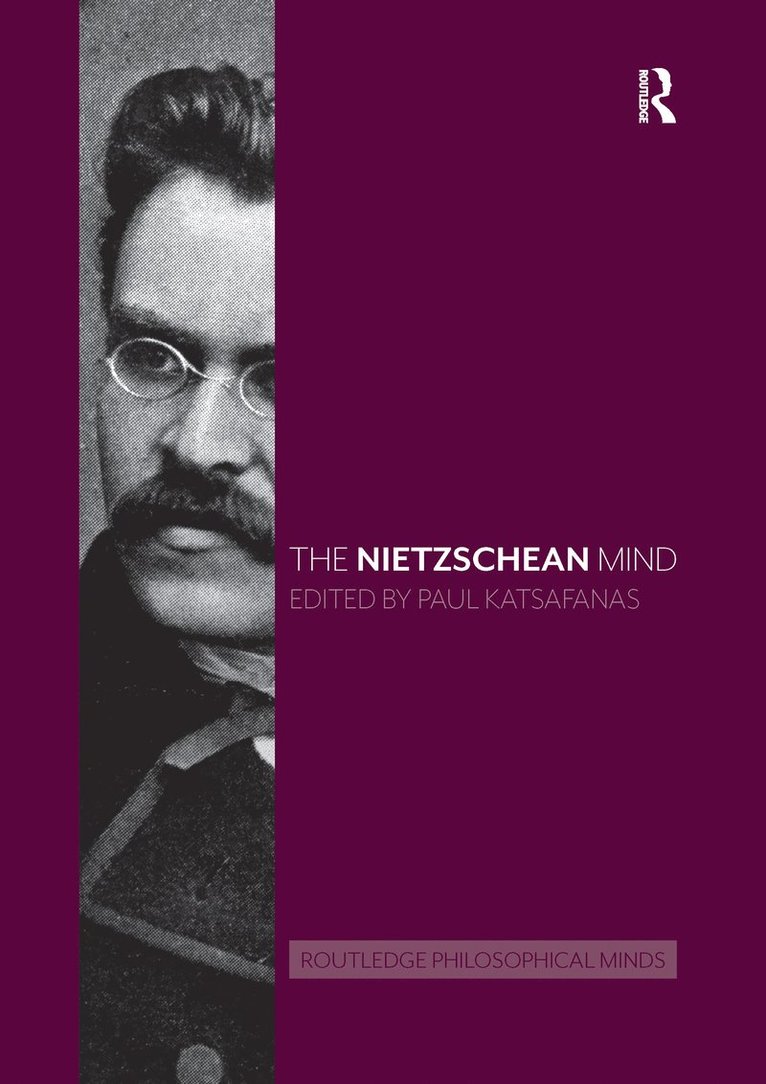 Paul Katsafanas - Nietzschean Mind, Häftad