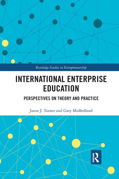 Jason Turner, Gary Mulholland - International Enterprise Education, Häftad