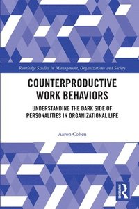 bokomslag Counterproductive Work Behaviors