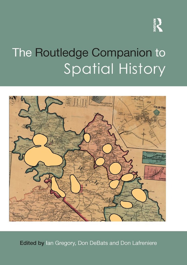 Routledge Companion to Spatial History