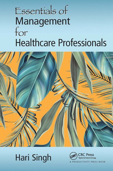 bokomslag Essentials of Management for Healthcare Professionals