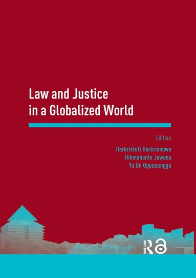 bokomslag Law and Justice in a Globalized World