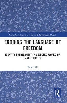 Eroding the Language of Freedom 1