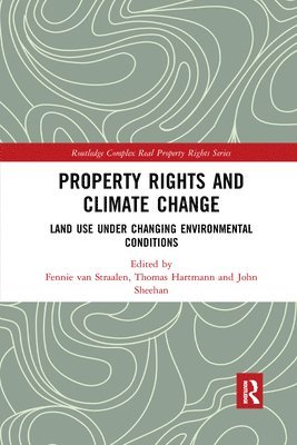 Property Rights and Climate Change 1