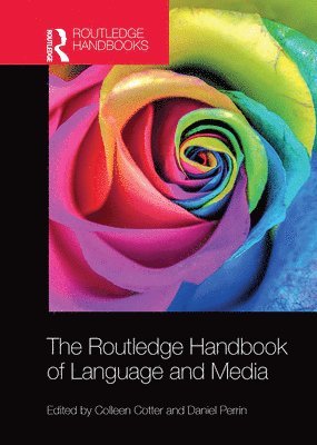 The Routledge Handbook of Language and Media 1