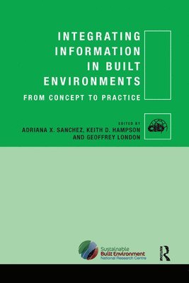 Integrating Information in Built Environments 1