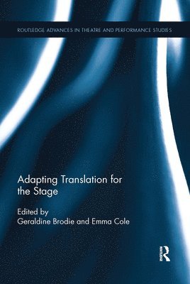 Adapting Translation for the Stage 1