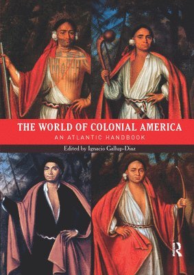 bokomslag The World of Colonial America