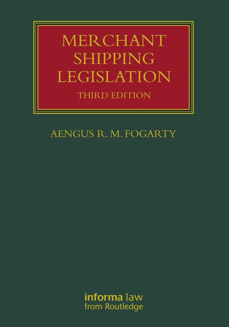Aengus R M Fogarty, Aengus R. M. Fogarty - Merchant Shipping Legislation, Häftad