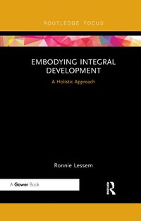 bokomslag Embodying Integral Development